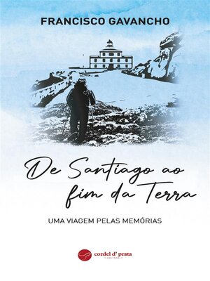 cover image of De Santiago ao fim da terra